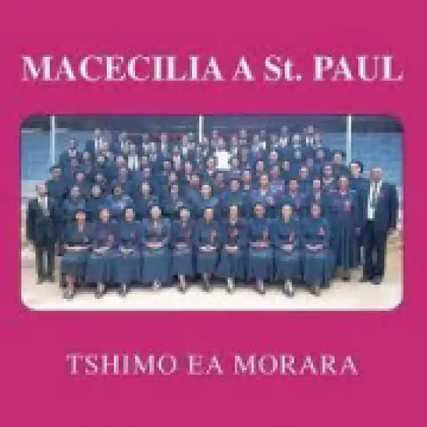 Macecilia A St. Paul - Ho Jwalo